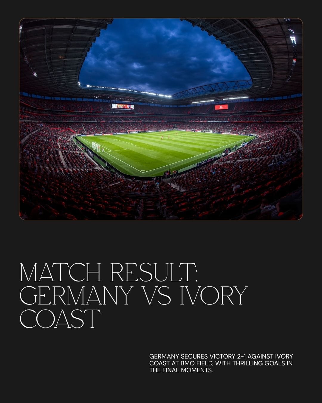 Germany vs Ivory Coast World Cup 2026 result BMO Field Toronto